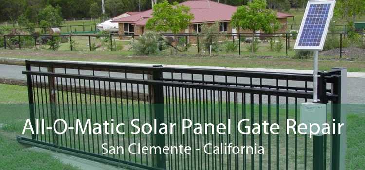 All-O-Matic Solar Panel Gate Repair San Clemente - California
